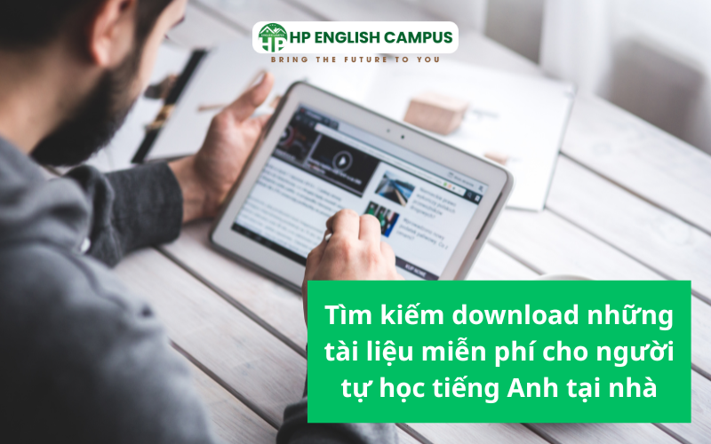 Cách tự học tiếng Anh tại nhà hiệu quả. Lộ trình chi tiết cho người bận rộn 3 Tìm kiếm tài liệu trên mạng