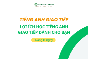Lợi ích học tiếng anh giao tiếp