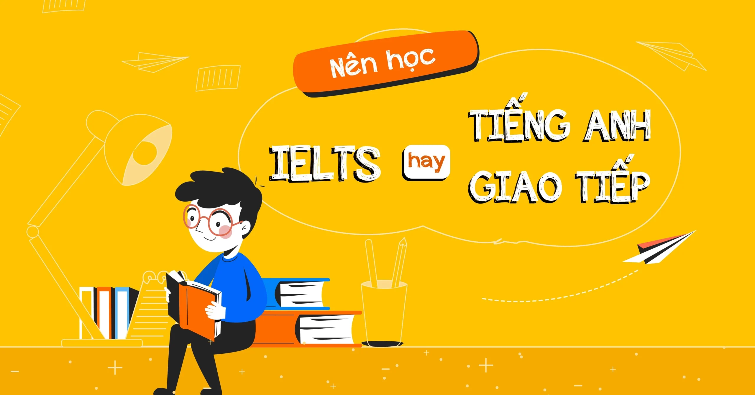 Tieng Anh Giao Tiep va IELTS scaled