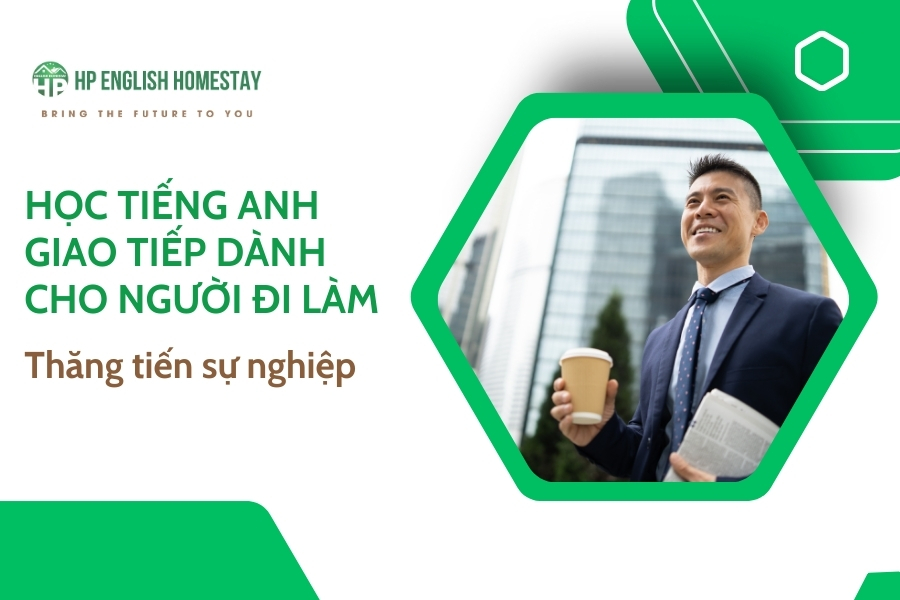 Học tiếng Anh giao tiếp dành cho người đi làm: Thăng tiến sự nghiệp