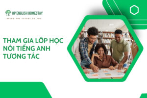 Tham gia lớp học nói tiếng Anh tương tác