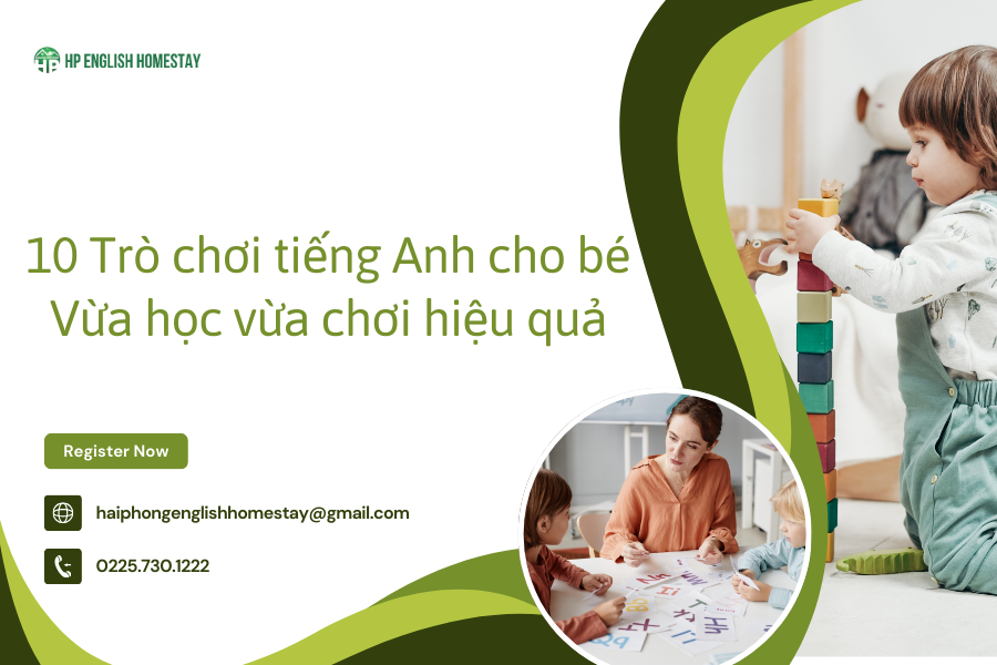 10 trò chơi tiếng Anh cho bé - Vừa học vừa chơi hiệu quả