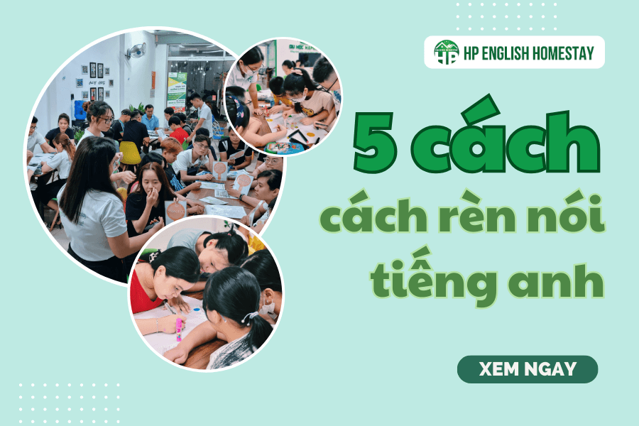 xem ngayBạn đã thử 5 cách rèn kỹ năng nói tiếng Anh này chưa?