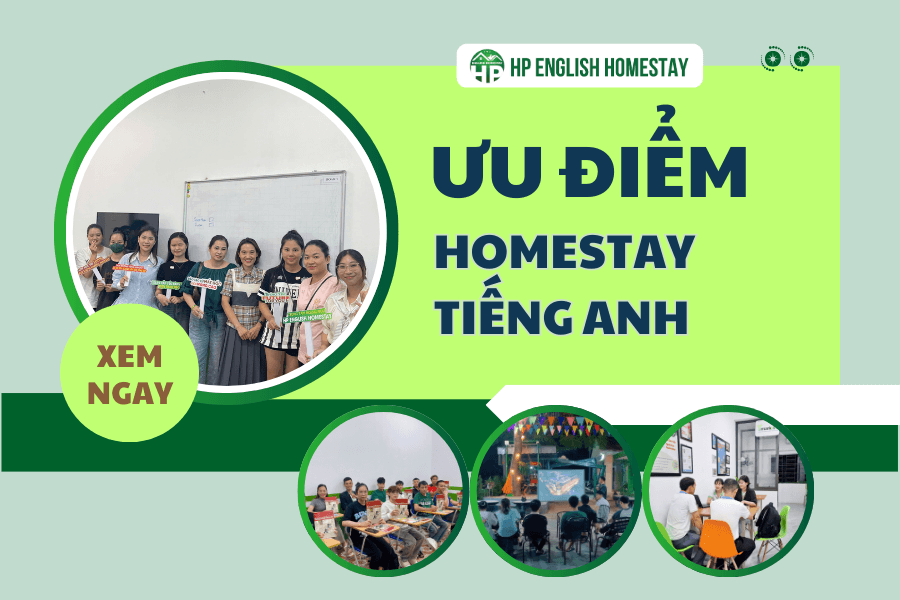 Bật mí ưu điểm môi trường homestay tiếng Anh