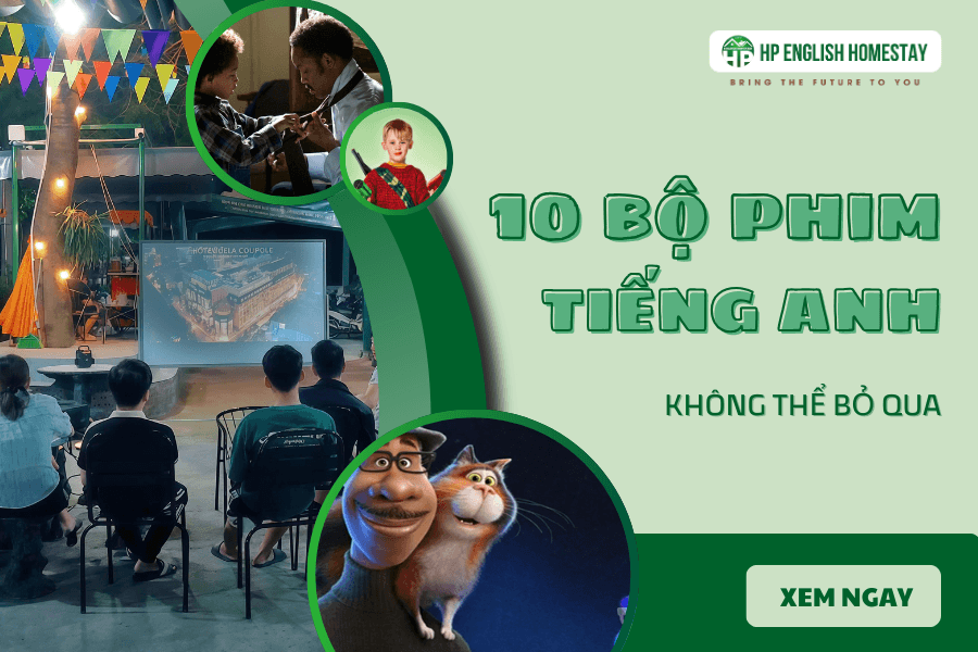 10 bộ phim không thể bỏ qua giúp học tiếng anh qua phim dễ dàng