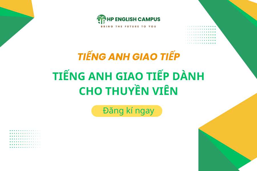 Tiếng anh giao tiếp thuyền viên tại HP English Campus