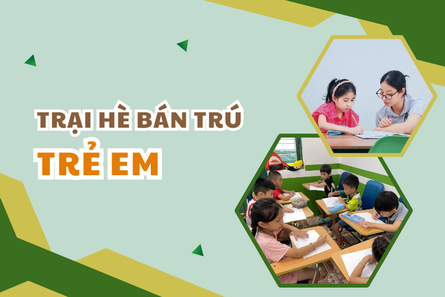 trại hè bán trú cho trẻ em