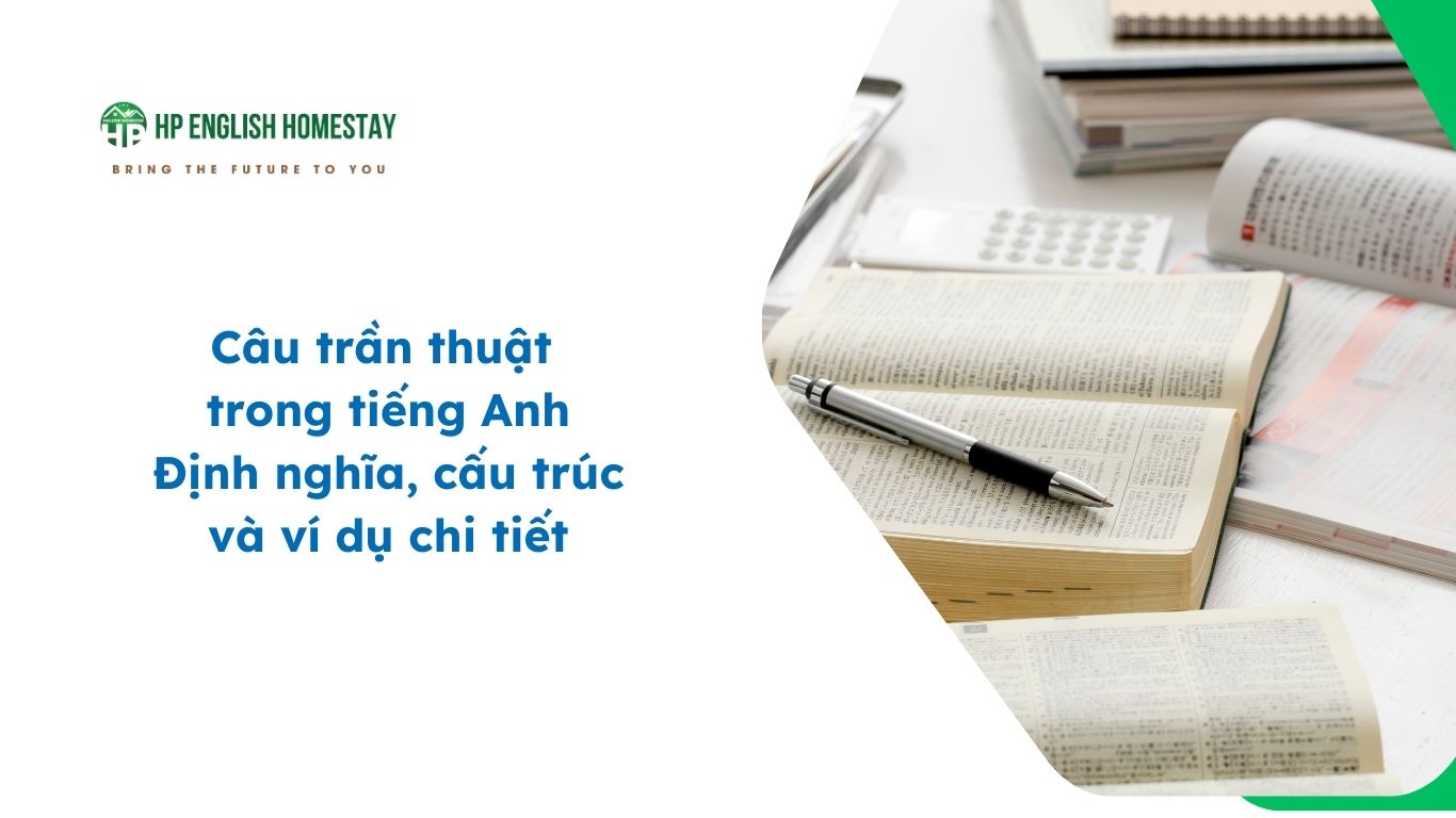 Câu Trần Thuật Trong Tiếng Anh: Định Nghĩa, Cấu Trúc Và Ví Dụ Chi Tiết