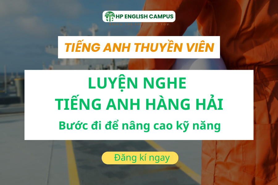 Luyện nghe tiếng anh hàng hải