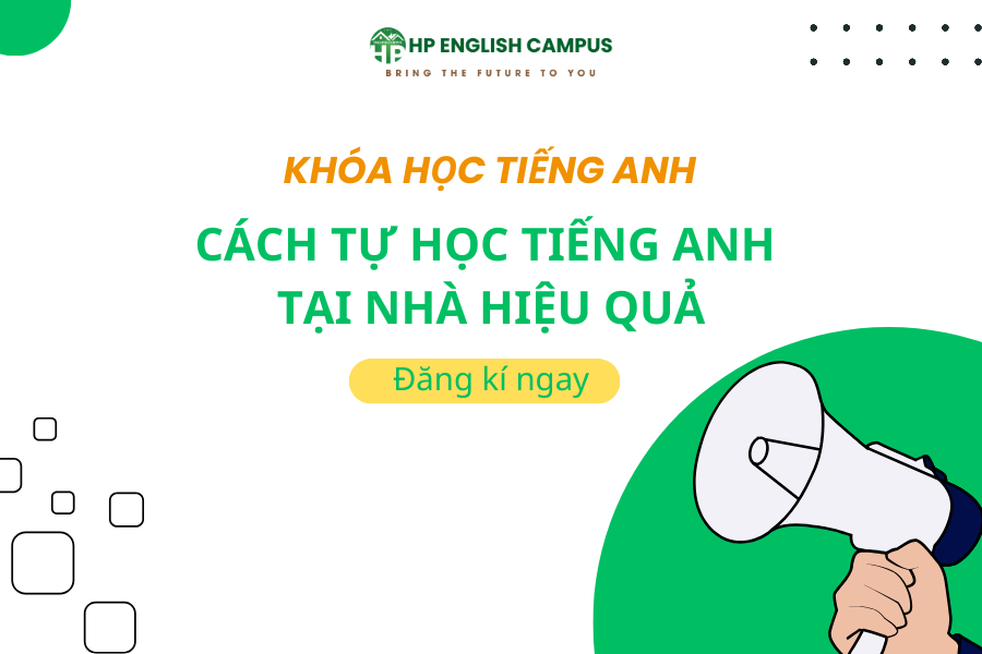 Tự học tiếng anh tại nhà hiệu quả