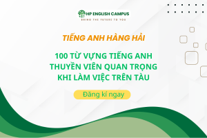 100 từ vựng tiếng anh thuyền viên hiệu quan trọng khi làm việc trên tàu