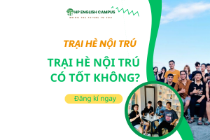 Trại hè nội trú có tốt không?