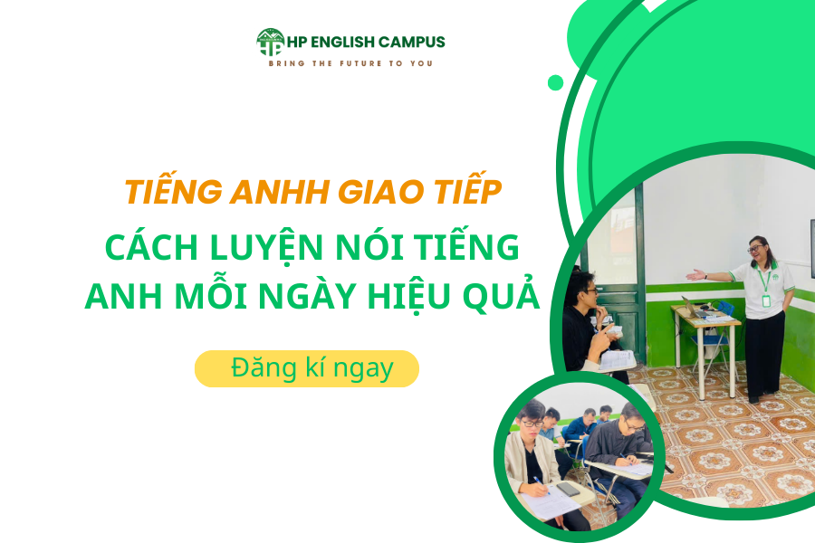 Cách luyện nói tiếng anh mỗi ngày hiệu quả