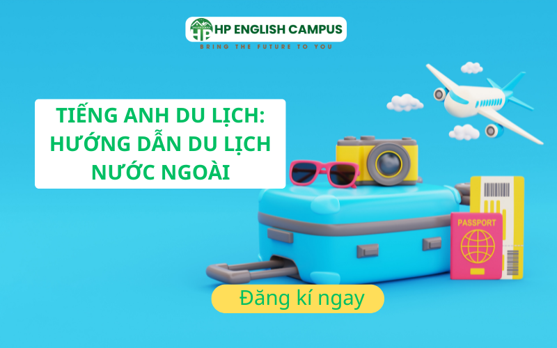 Cẩm nang tiếng anh du lịch