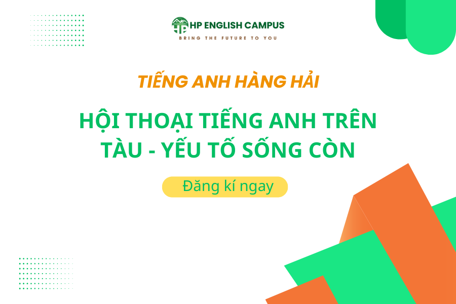 Hội thoại tiếng anh trên tàu là yếu tố sống còn