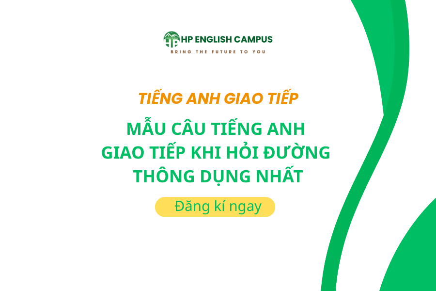 Tiếng anh giao tiếp về các mẫu câu hỏi đường