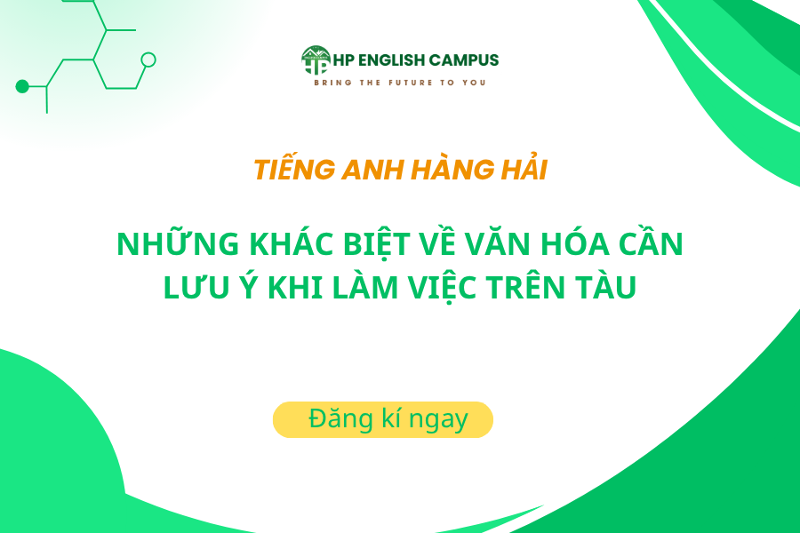 Văn hóa khác biệt khi làm việc trên tàu