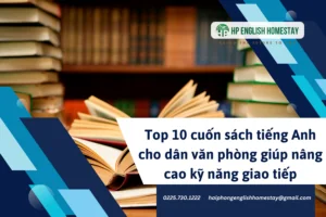 Top 10 cuốn sách tiếng Anh cho dân văn phòng giúp nâng cao kỹ năng giao tiếp